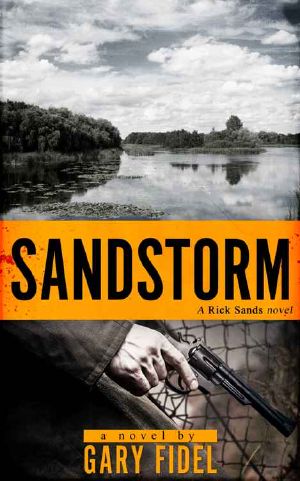 [Rick Sands Suspense Novels 02] • Sandstorm